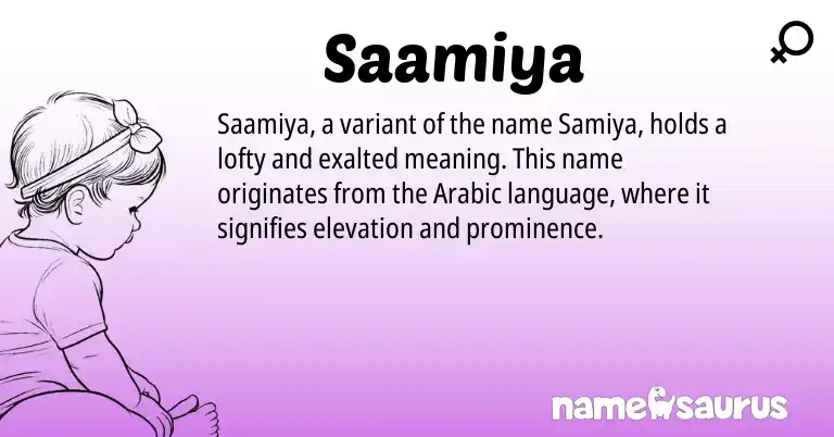Infographic about Saamiya name meaning, Saamiya is a name from Arabic origin(s).