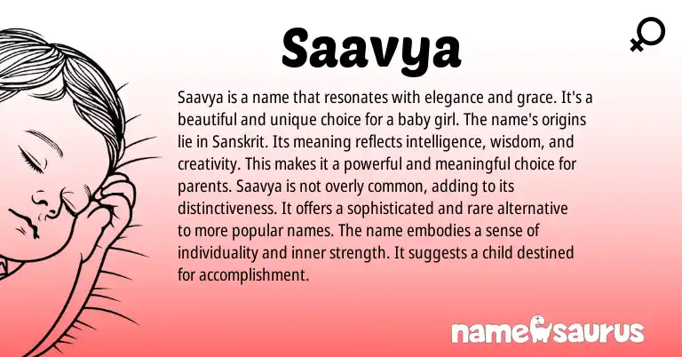 Infographic about Saavya name meaning, Saavya is a name from Sanskrit origin(s).