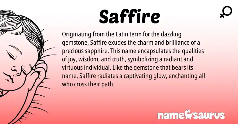 Infographic about Saffire name meaning, Saffire is a name from Latin origin(s).