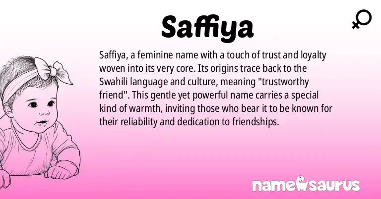Infographic about Saffiya name meaning, Saffiya is a name from N/A origin(s).