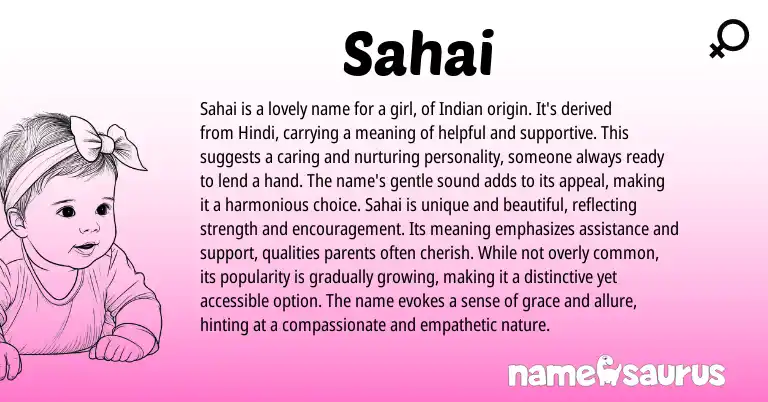 Infographic about Sahai name meaning, Sahai is a name from Indian origin(s).