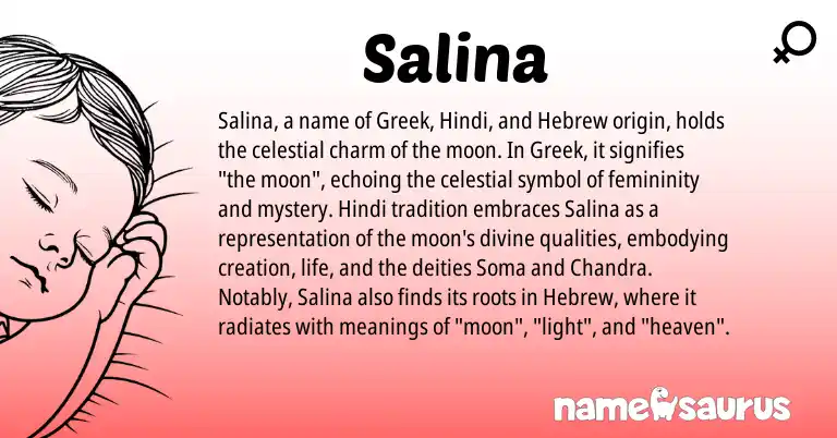 Infographic about Salina name meaning, Salina is a name from Hindi, Hebrew, Greek origin(s).