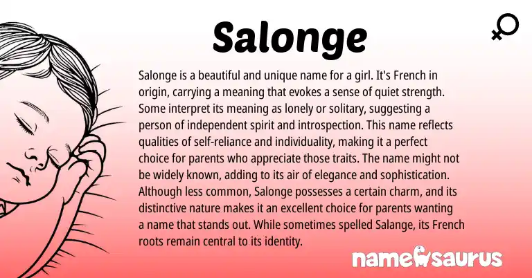 Infographic about Salonge name meaning, Salonge is a name from French origin(s).