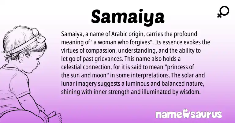 Infographic about Samaiya name meaning, Samaiya is a name from Arabic origin(s).