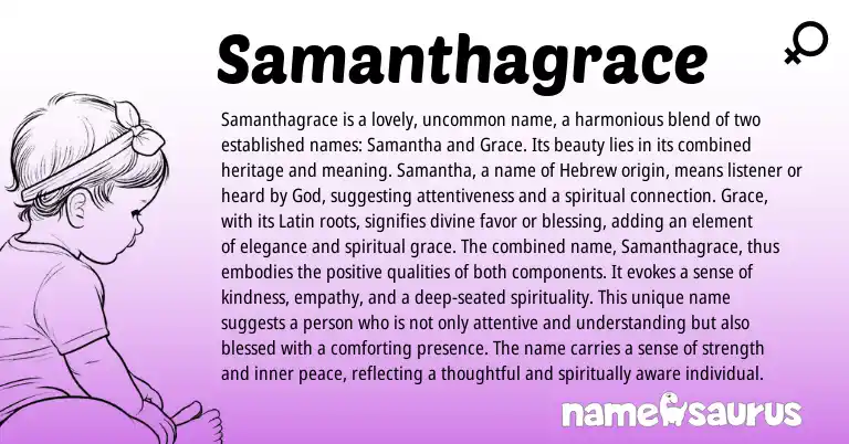 Infographic about Samanthagrace name meaning, Samanthagrace is a name from Latin, Hebrew, English origin(s).