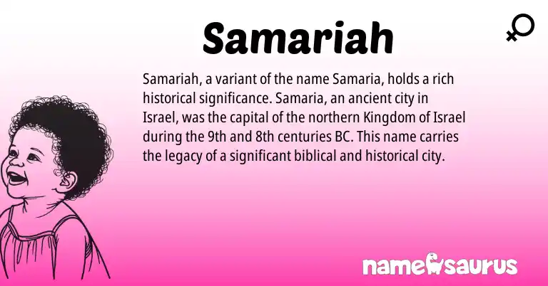 Infographic about Samariah name meaning, Samariah is a name from N/A origin(s).