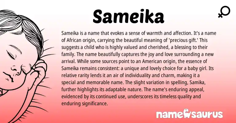 Infographic about Sameika name meaning, Sameika is a name from African origin(s).
