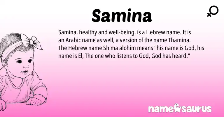 Infographic about Samina name meaning, Samina is a name from Arabic, Hebrew origin(s).