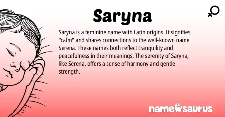 Infographic about Saryna name meaning, Saryna is a name from Latin origin(s).