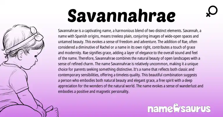 Infographic about Savannahrae name meaning, Savannahrae is a name from English origin(s).