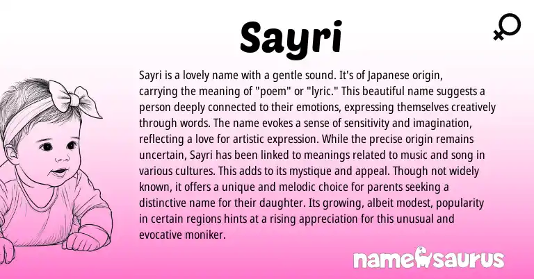 Infographic about Sayri name meaning, Sayri is a name from Persian, Japanese origin(s).