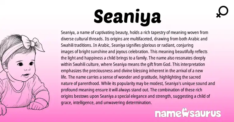 Infographic about Seaniya name meaning, Seaniya is a name from Swahili, Arabic origin(s).