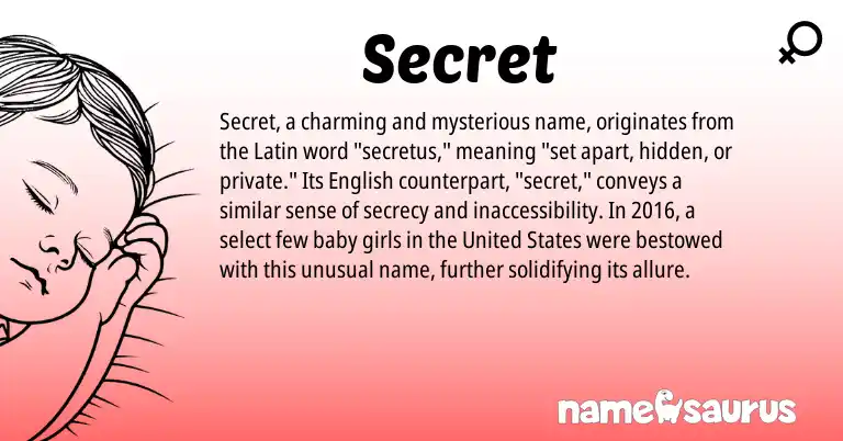 Infographic about Secret name meaning, Secret is a name from English, Latin, United States origin(s).
