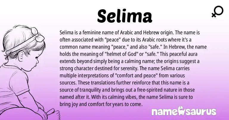 Infographic about Selima name meaning, Selima is a name from Arabic, Hebrew origin(s).