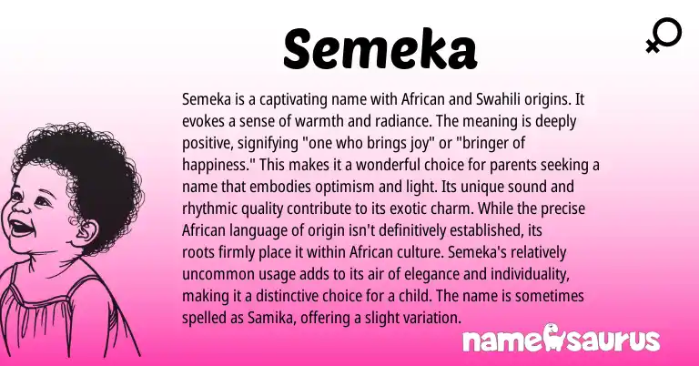 Infographic about Semeka name meaning, Semeka is a name from African, Swahili origin(s).