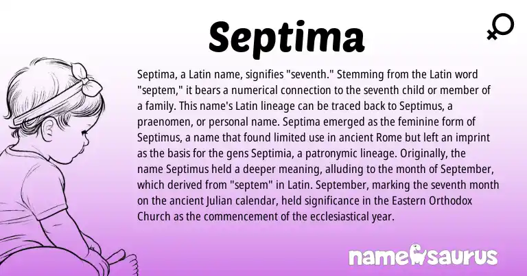 Infographic about Septima name meaning, Septima is a name from Latin origin(s).
