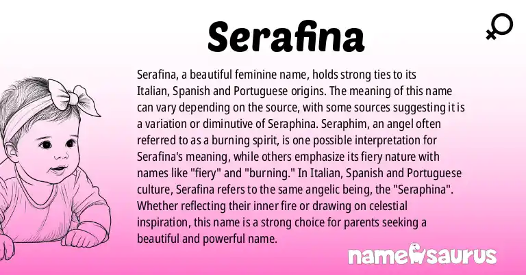 Infographic about Serafina name meaning, Serafina is a name from Italian, Spanish, Portuguese, Latin origin(s).