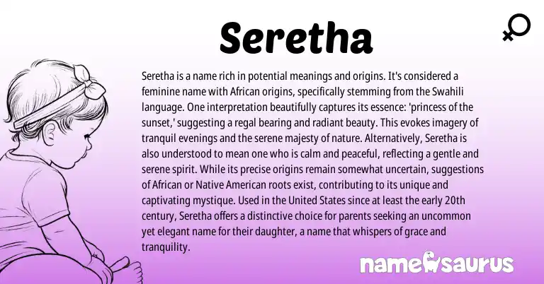 Infographic about Seretha name meaning, Seretha is a name from Latin, African, Swahili origin(s).