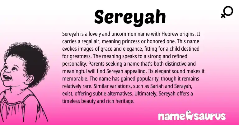 Infographic about Sereyah name meaning, Sereyah is a name from Hebrew origin(s).