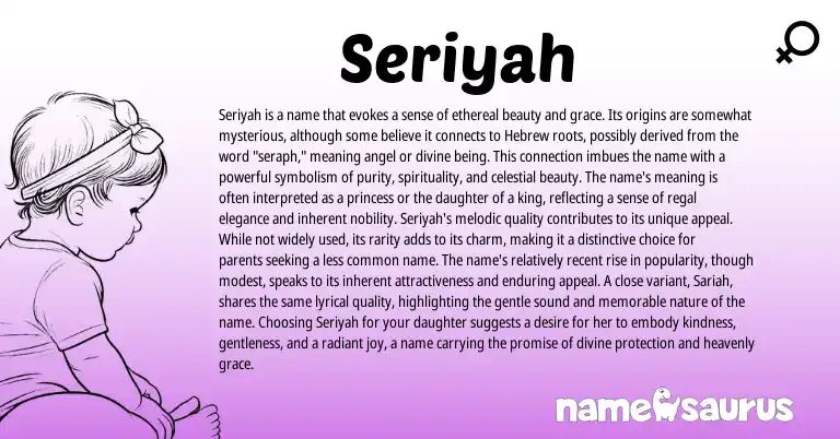 Infographic about Seriyah name meaning, Seriyah is a name from Persian, Hebrew origin(s).