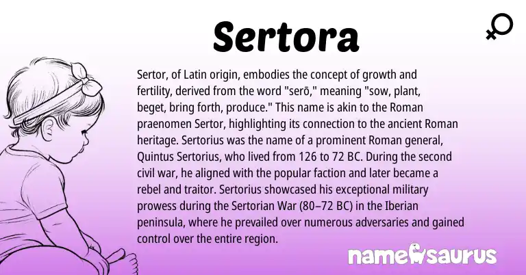 Infographic about Sertora name meaning, Sertora is a name from Roman, Latin origin(s).