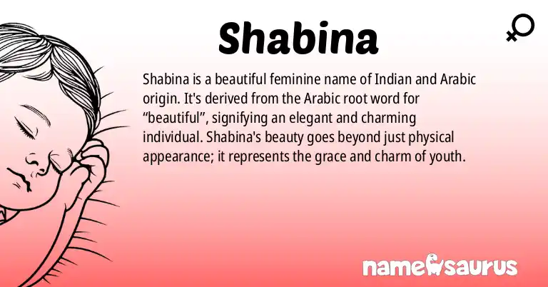 Infographic about Shabina name meaning, Shabina is a name from Indian, Arabic origin(s).