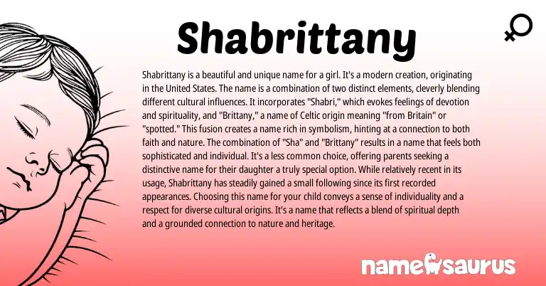 Infographic about Shabrittany name meaning, Shabrittany is a name from Celtic origin(s).