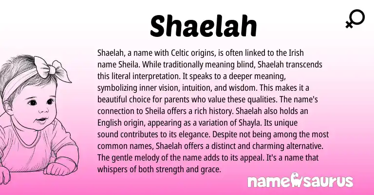 Infographic about Shaelah name meaning, Shaelah is a name from Celtic, Irish origin(s).