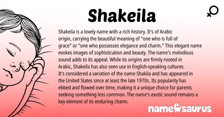 Infographic about Shakeila name meaning, Shakeila is a name from Arabic origin(s).