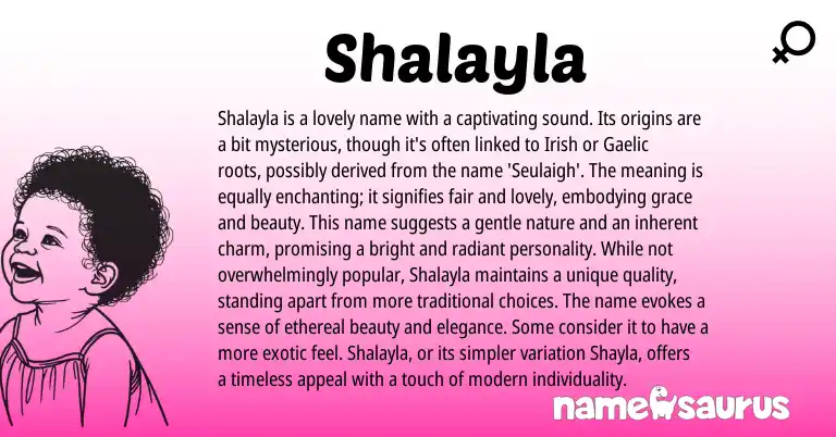 Infographic about Shalayla name meaning, Shalayla is a name from Irish origin(s).