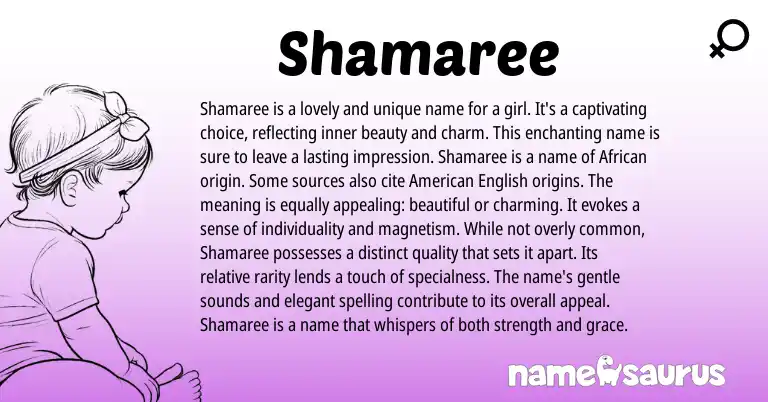 Infographic about Shamaree name meaning, Shamaree is a name from African, Swahili origin(s).