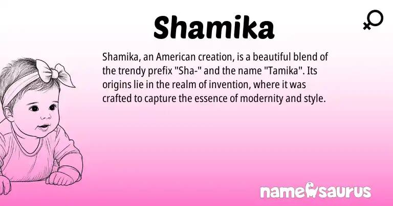 Infographic about Shamika name meaning, Shamika is a name from American origin(s).