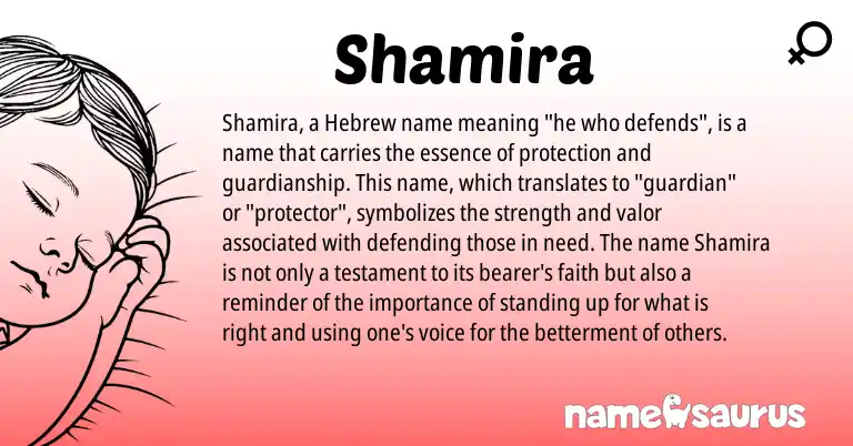 Infographic about Shamira name meaning, Shamira is a name from Hebrew origin(s).