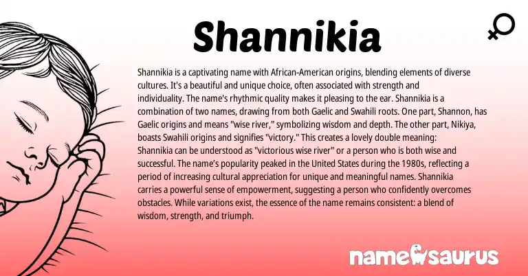 Infographic about Shannikia name meaning, Shannikia is a name from African, Gaelic, Swahili origin(s).