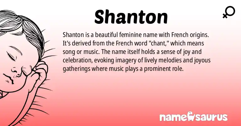 Infographic about Shanton name meaning, Shanton is a name from French origin(s).