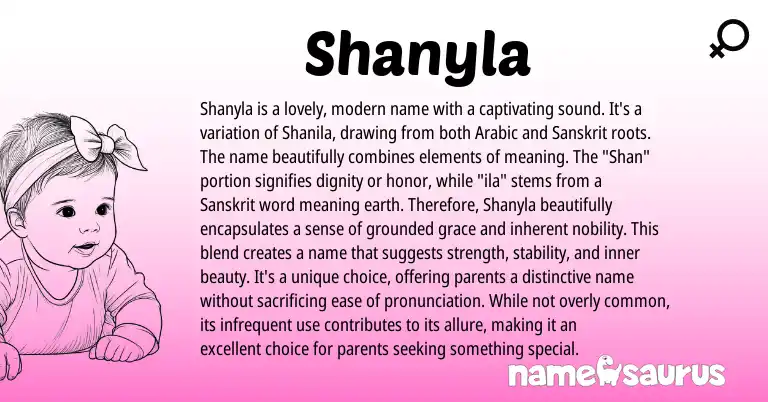 Infographic about Shanyla name meaning, Shanyla is a name from Sanskrit, Arabic origin(s).