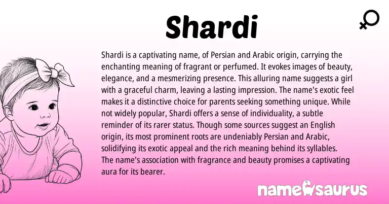 Infographic about Shardi name meaning, Shardi is a name from Persian, Arabic origin(s).