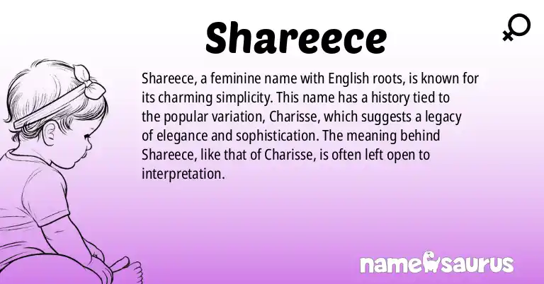 Infographic about Shareece name meaning, Shareece is a name from English origin(s).
