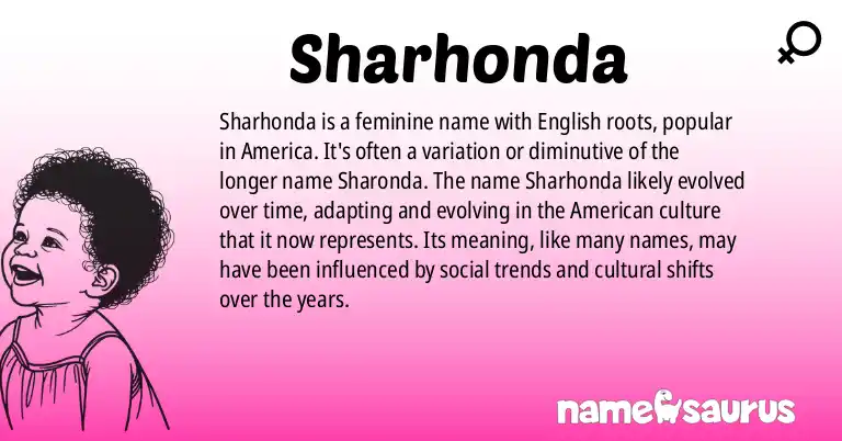 Infographic about Sharhonda name meaning, Sharhonda is a name from English (American) origin(s).