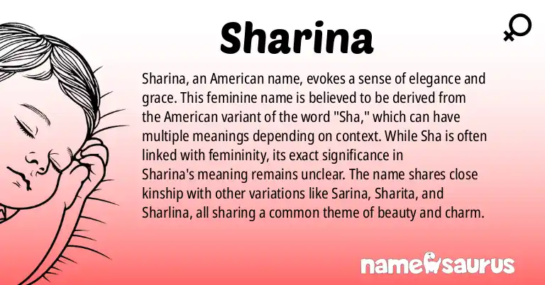 Infographic about Sharina name meaning, Sharina is a name from American origin(s).