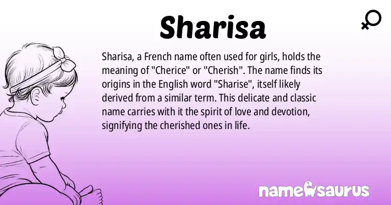 Infographic about Sharisa name meaning, Sharisa is a name from French origin(s).