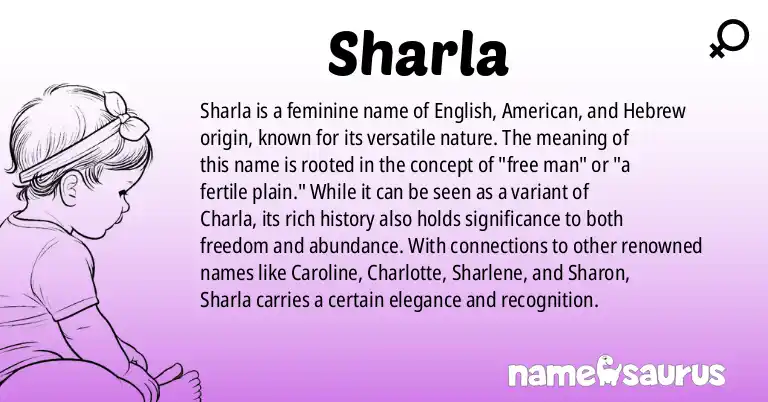 Infographic about Sharla name meaning, Sharla is a name from English, American, Hebrew origin(s).