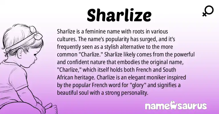 Infographic about Sharlize name meaning, Sharlize is a name from Various origin(s).