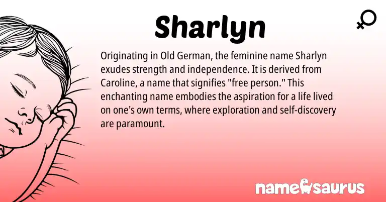 Infographic about Sharlyn name meaning, Sharlyn is a name from Old German origin(s).