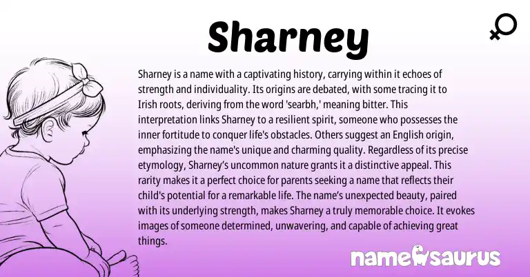 Infographic about Sharney name meaning, Sharney is a name from Irish origin(s).