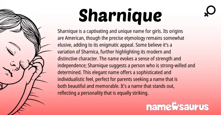 Infographic about Sharnique name meaning, Sharnique is a name from Other origin(s).
