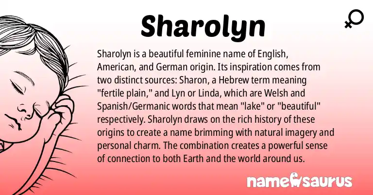 Infographic about Sharolyn name meaning, Sharolyn is a name from English, American, German, Hebrew origin(s).