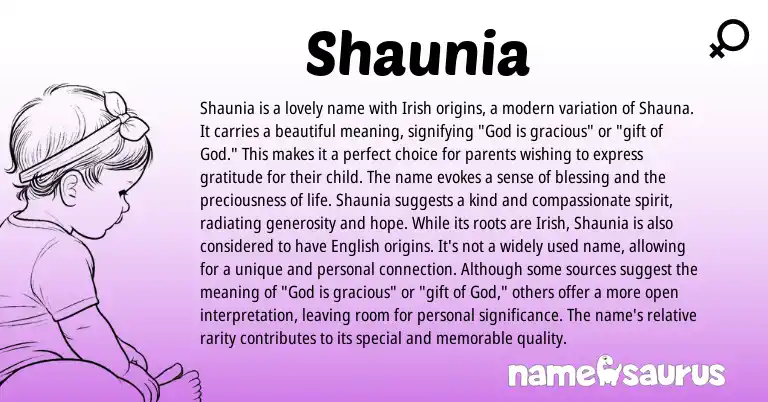 Infographic about Shaunia name meaning, Shaunia is a name from Irish origin(s).
