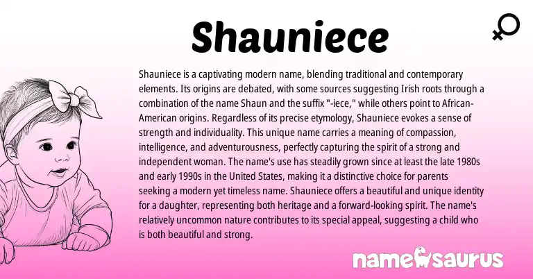 Infographic about Shauniece name meaning, Shauniece is a name from Irish origin(s).