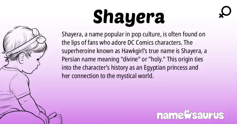 Infographic about Shayera name meaning, Shayera is a name from Popular Culture origin(s).